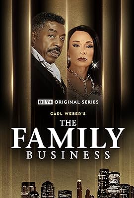 Carl Weber's The Family Business free movies