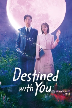 Destined with You free movies