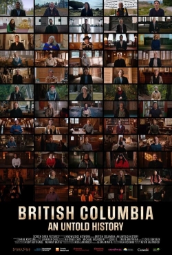 British Columbia: An Untold History free movies