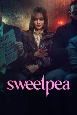 Sweetpea free movies