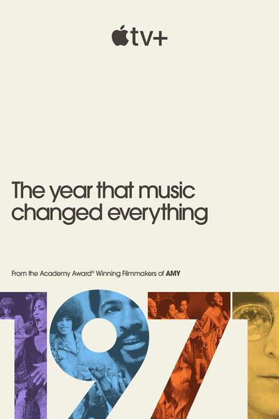 1971: The Year That Music Changed Everything free movies