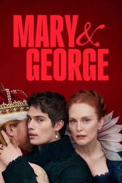 Mary & George free movies