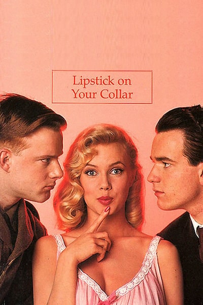Lipstick on Your Collar free movies