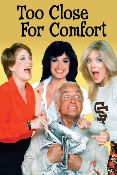 Too Close for Comfort free movies