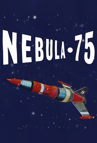 Nebula-75 free movies