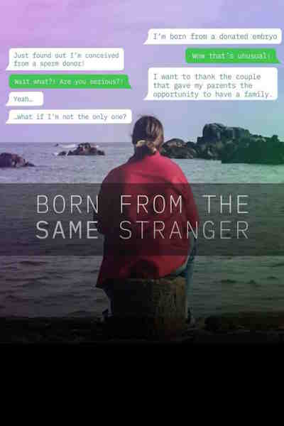 Born From The Same Stranger free movies