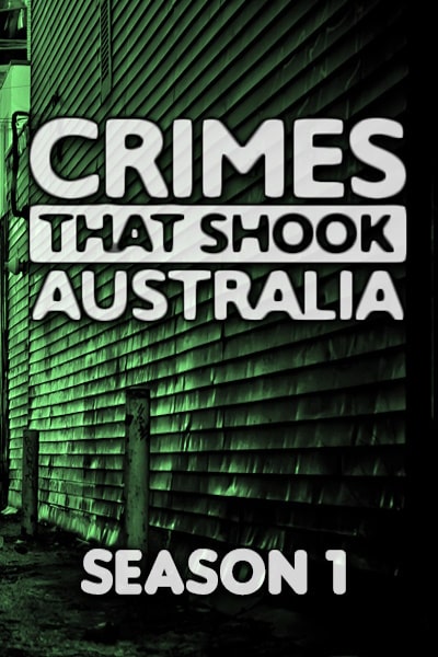Crimes That Shook Australia free movies