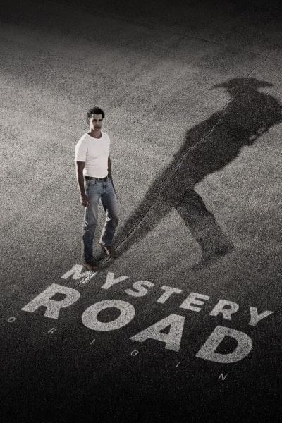 Mystery Road: Origin free movies