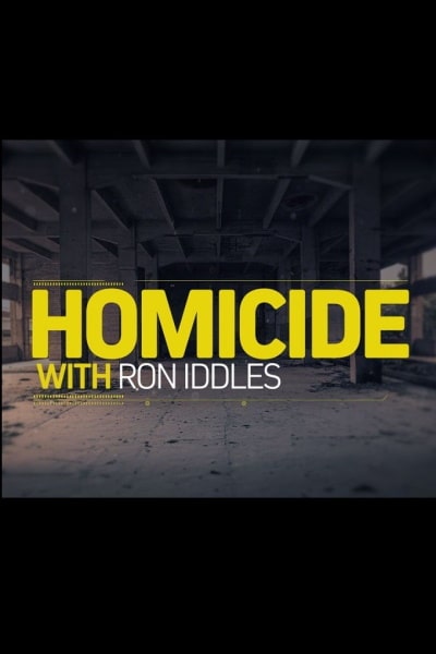 Homicide with Ron Iddles free movies