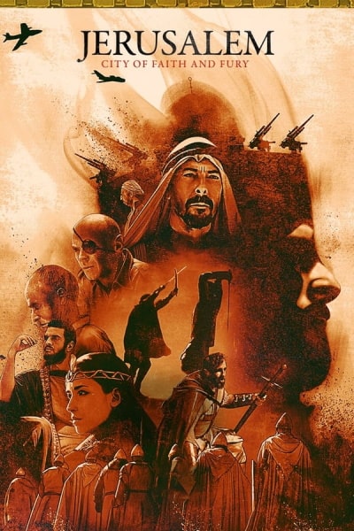 Jerusalem: City of Faith and Fury free movies