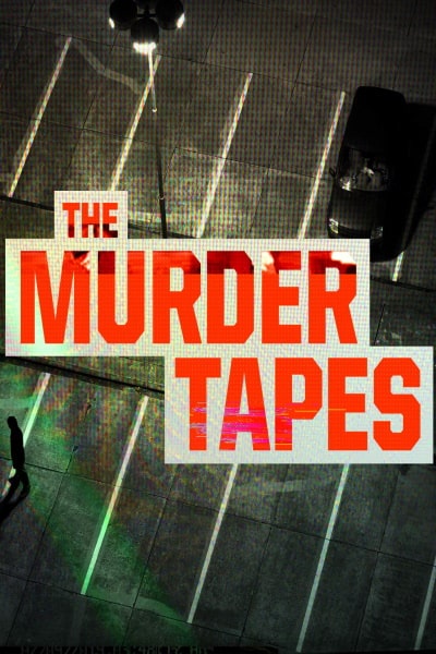 The Murder Tapes free movies
