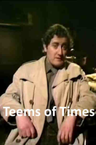 Teems of Times free movies