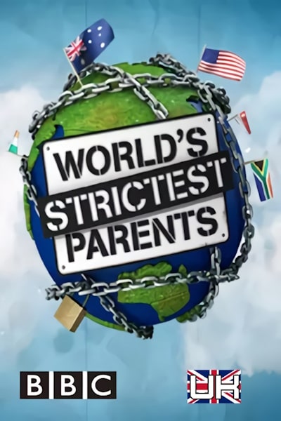 The Worlds Strictest Parents free movies