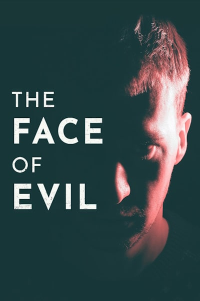 The Face of Evil free movies