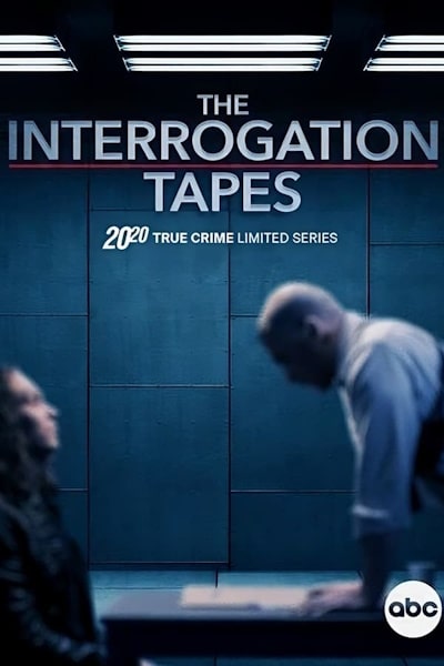 20/20: The Interrogation Tapes free movies