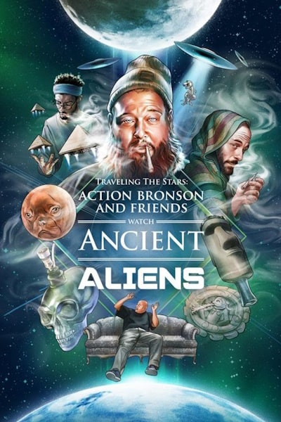 Traveling the Stars: Action Bronson and Friends Watch Ancient Aliens free movies
