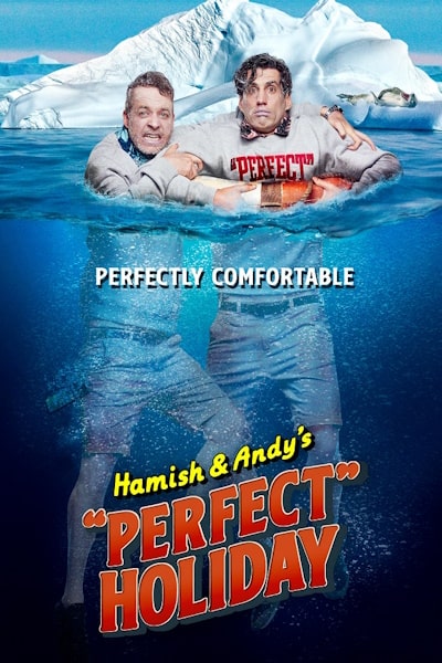 Hamish And Andys Perfect Holiday free movies