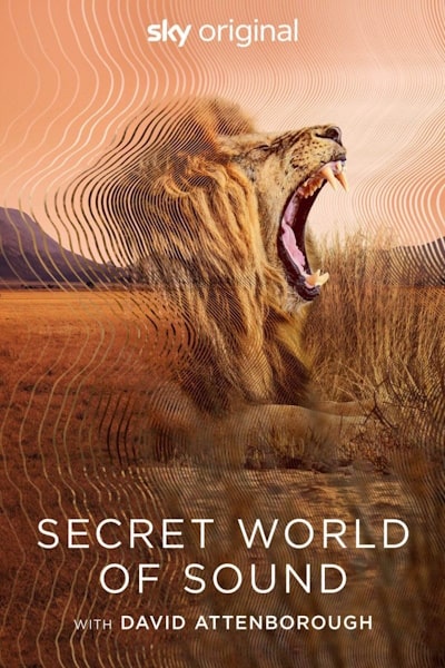 Secret World of Sound with David Attenborough free movies