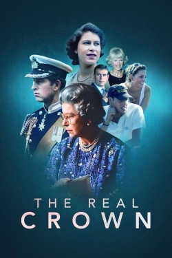 The Real Crown: Inside the House of Windsor free movies