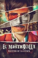 El Mantequilla: Maestro de la estafa free movies