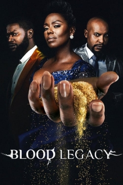 Blood Legacy free movies