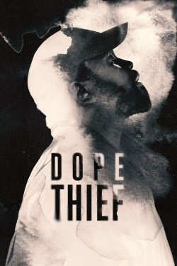 Dope Thief free tv shows