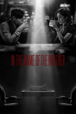 In the Name of the Brother free movies