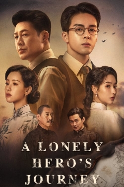 A Lonely Hero's Journey free movies