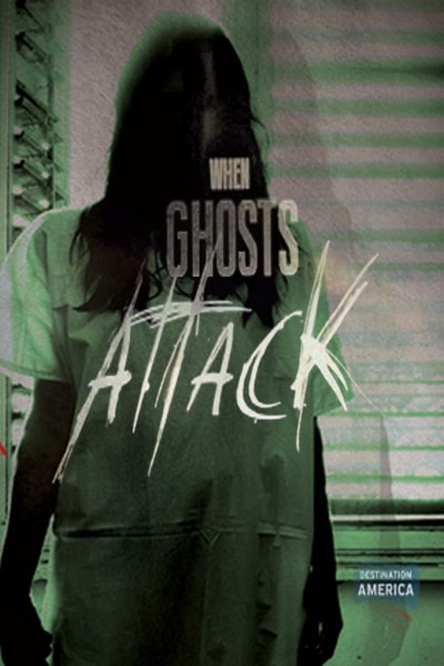 When Ghosts Attack free movies