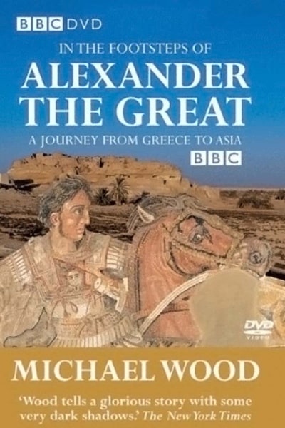 In the Footsteps of Alexander the Great free movies