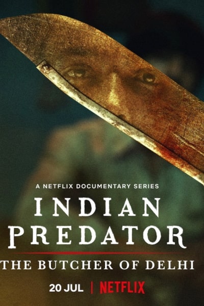 Indian Predator: The Butcher of Delhi free movies