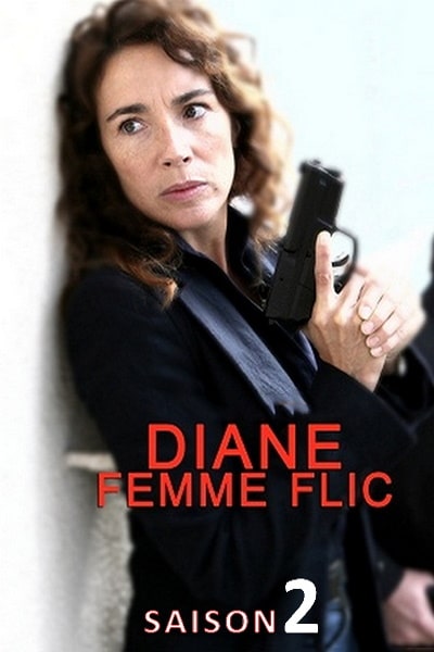 Diane, femme flic free movies