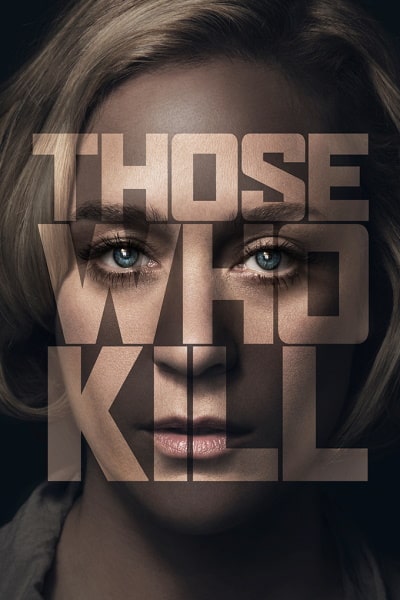 Those Who Kill free movies
