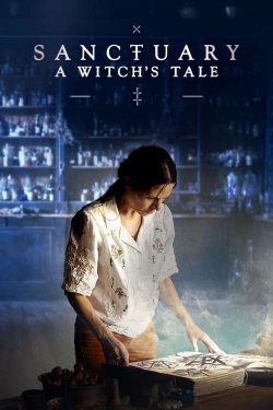 Sanctuary: A Witch's Tale free movies