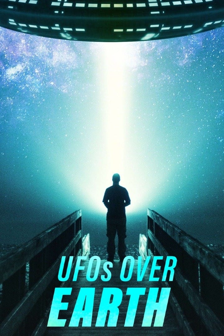 UFOs Over Earth free movies