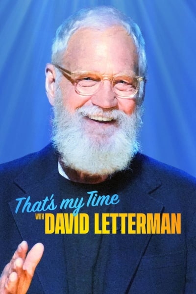 Thats My Time with David Letterman free movies