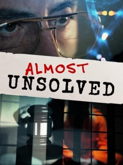 Almost Unsolved free movies