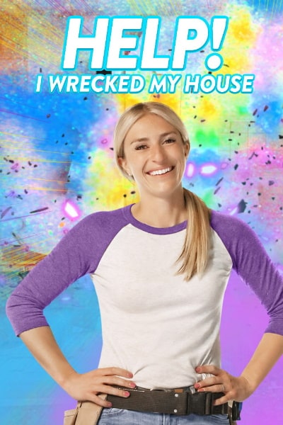 Help! I Wrecked My House free movies