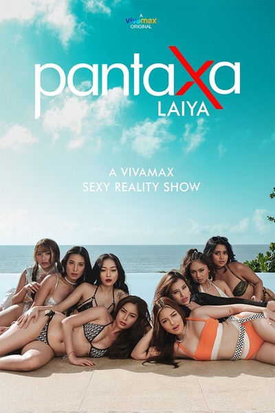 [18+] Pantaxa Laiya free movies
