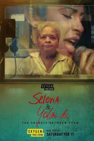 Selena and Yolanda: The Secrets Between Them