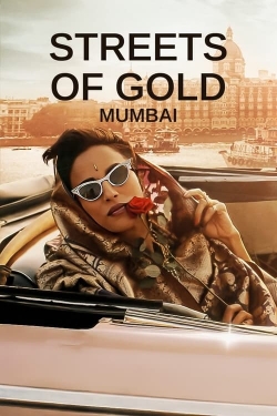 Streets of Gold: Mumbai free movies