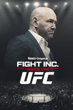Fight Inc: Inside the UFC free movies