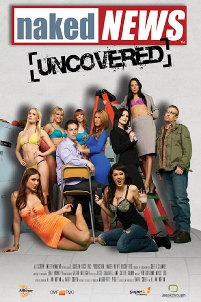 Naked News Uncovered free movies