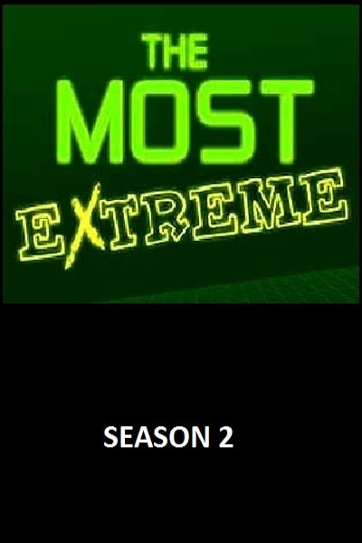 The Most Extreme free movies