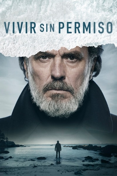 Unauthorized Living (Vivir sin permiso) free movies