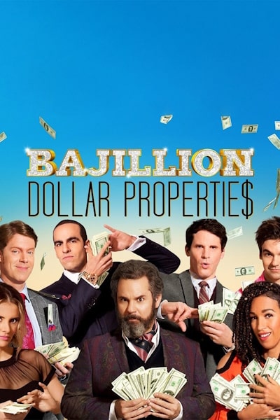 Bajillion Dollar Properties free movies