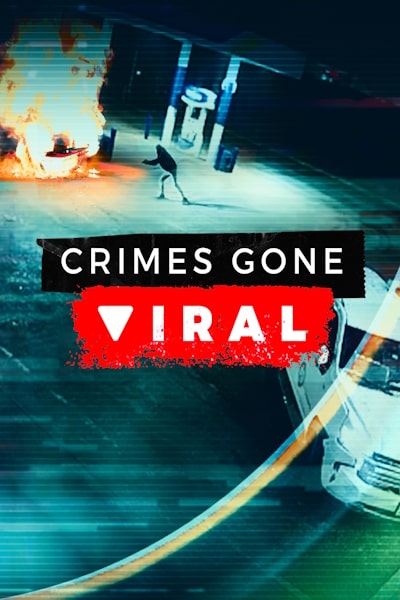 Crimes Gone Viral free movies