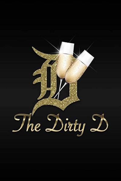 The Dirty D free movies