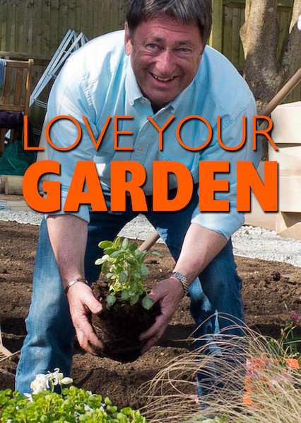 Love Your Garden free movies