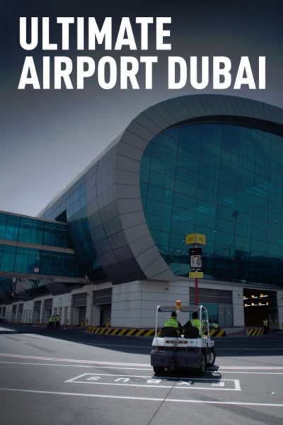 Ultimate Airport Dubai free movies